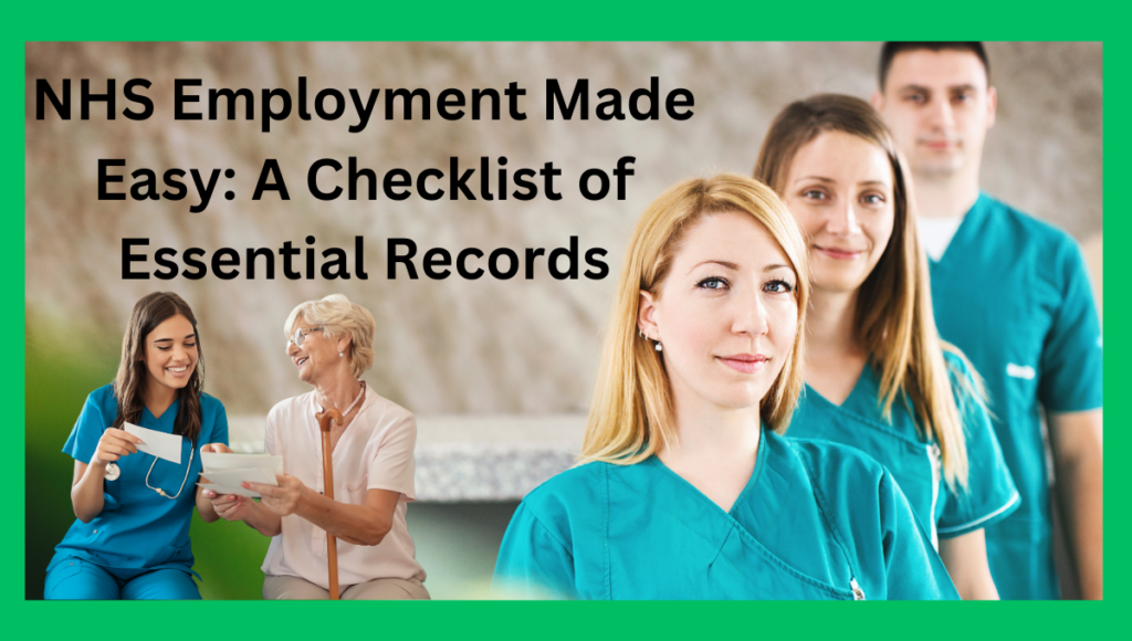 NHS-Employment-Made-Easy-A-Checklist-of-Essential-Records