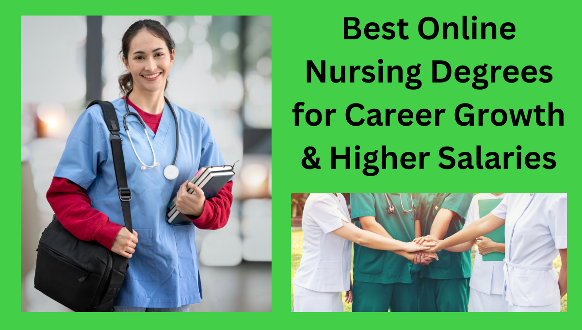 Best-Online-Nursing-Degrees-for-Career-Growth-Higher-Salaries