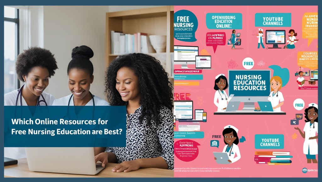 Which Online Resources for Free Nursing Education Are the Best?